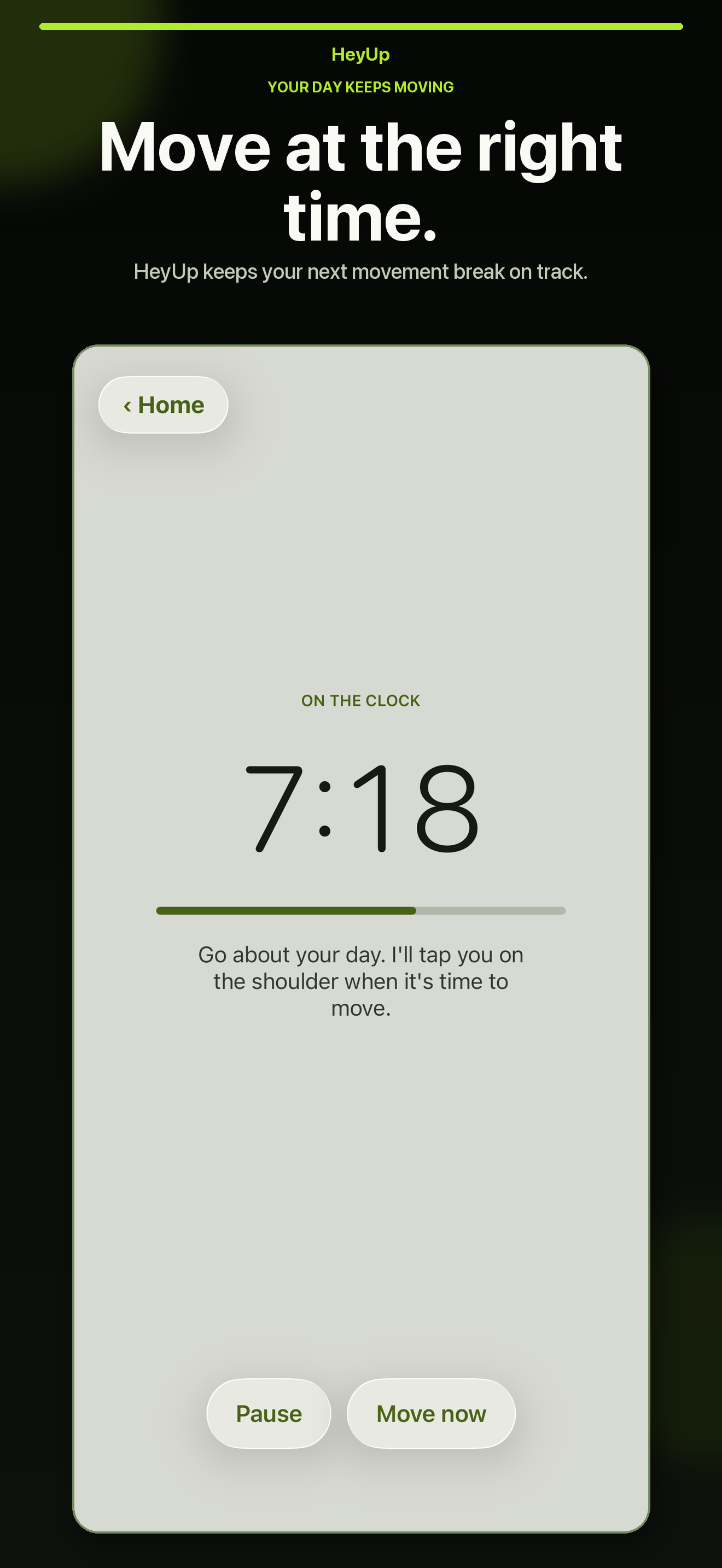 Move at the right time. screen in the HeyUp app